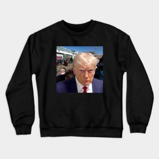 Trump Mugshot / Four Seasons Total Landscaping Crewneck Sweatshirt